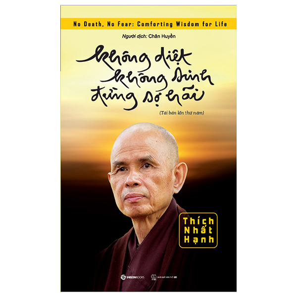 Combo 2 Cuốn Phát Triển Bản Thân- Không Diệt Không Sinh Đừng Sợ Hãi+Thời Gian - Thấu Hiểu Để Sống Xứng Đáng Từng Giây