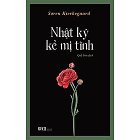 Nhật ký kẻ mị tình - Tiểu thuyết