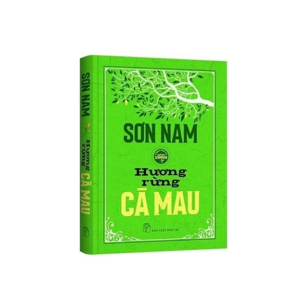 Sơn Nam. Hương Rừng Cà Mau (Bản In Năm 1962 - Bìa Cứng)