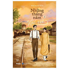Những Tháng Năm Vội Vã - Tập 2 - Bản Quyền