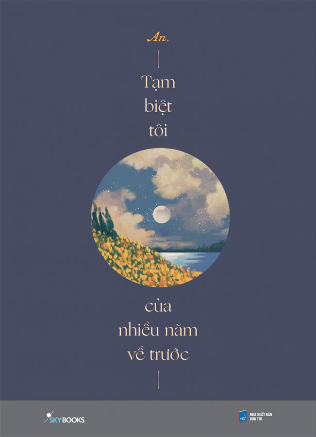 Combo Tạm Biệt Tôi Của Nhiều Năm Về Trước (Bộ 2 Cuốn) - SKY