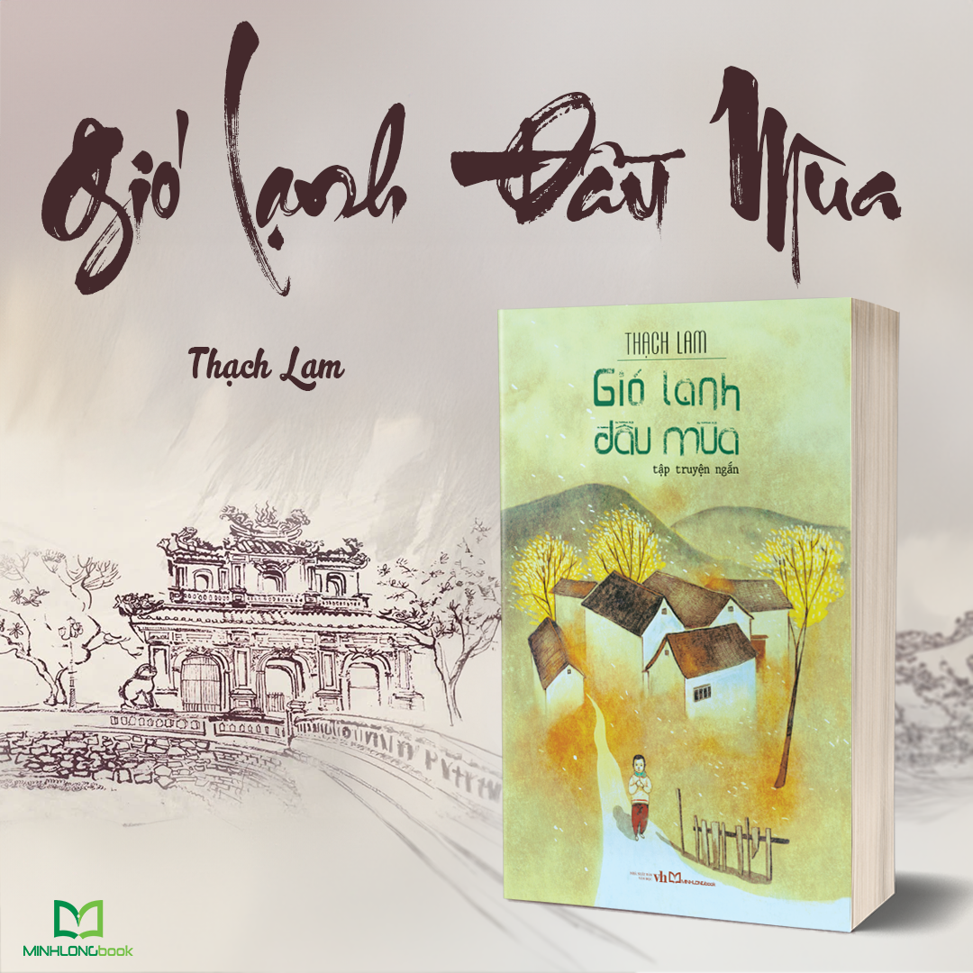 Gió Lạnh Đầu Mùa (Tập Truyện Ngắn)