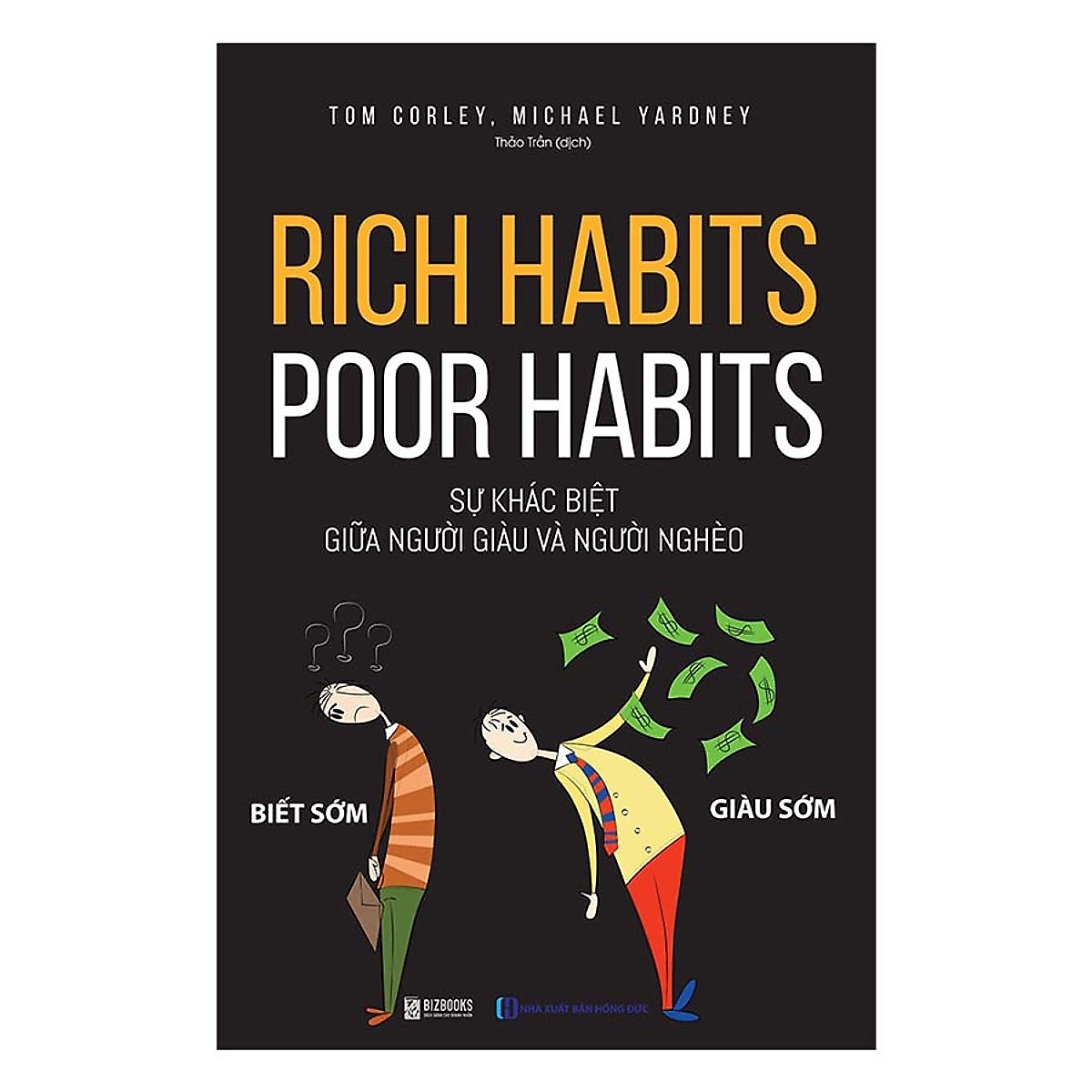 Bộ Sách Bí Mật Của Sự Thành Công ( Rich Habits + "Rich Habits - Poor Habits") (Tặng kèm kho Audio Books)