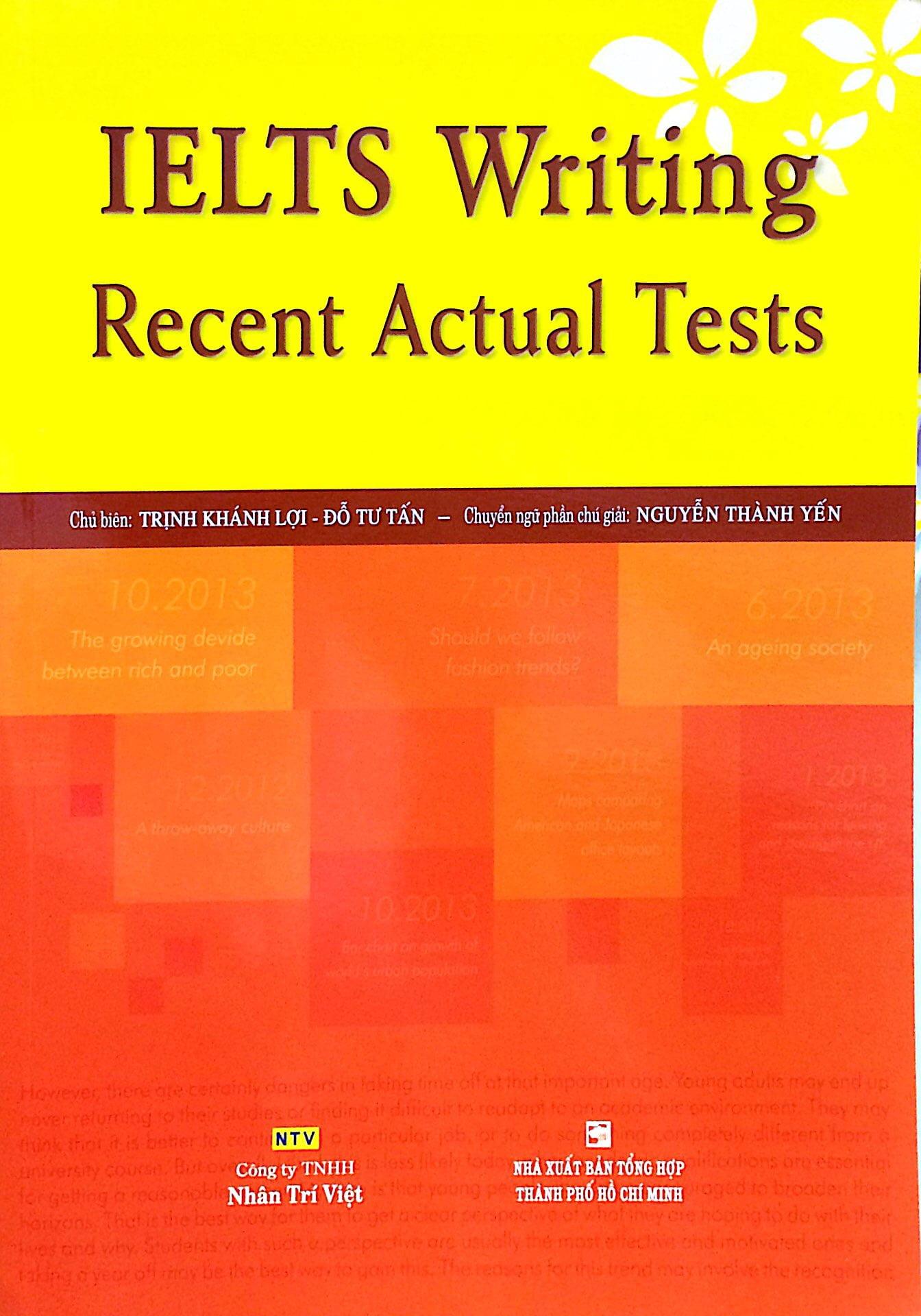 IELTS Writing Recent Actual Tests (Không CD)