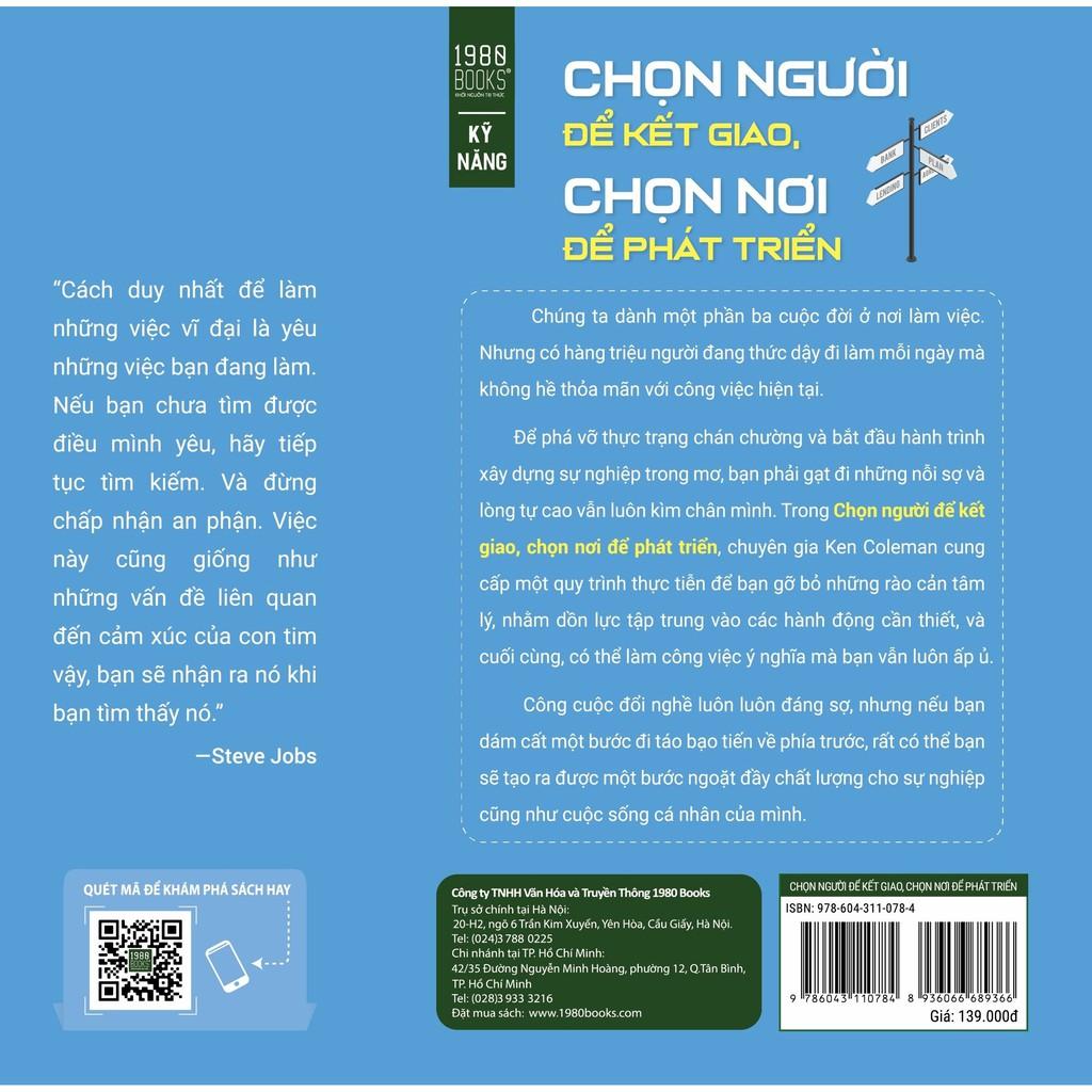 Sách Chọn Người Để Kết Giao, Chọn Nơi Để Phát Triển