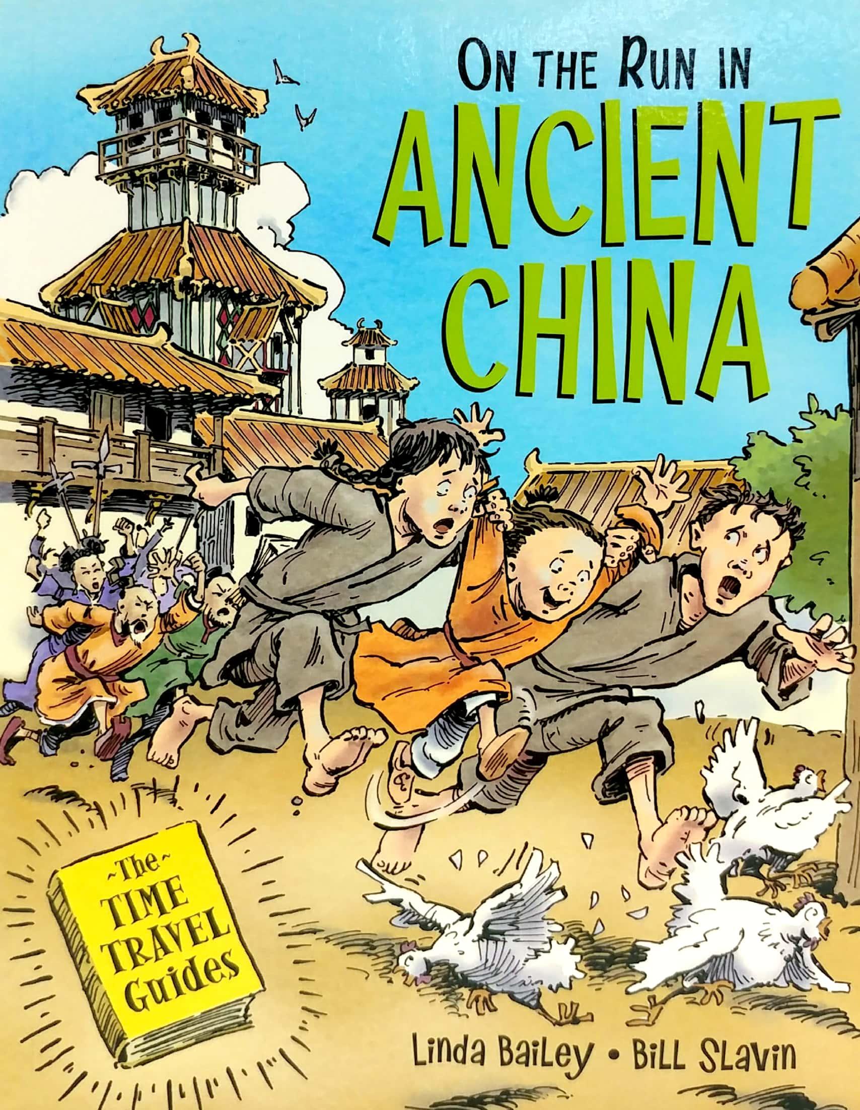On the Run in Ancient China (Time Travel Guides)