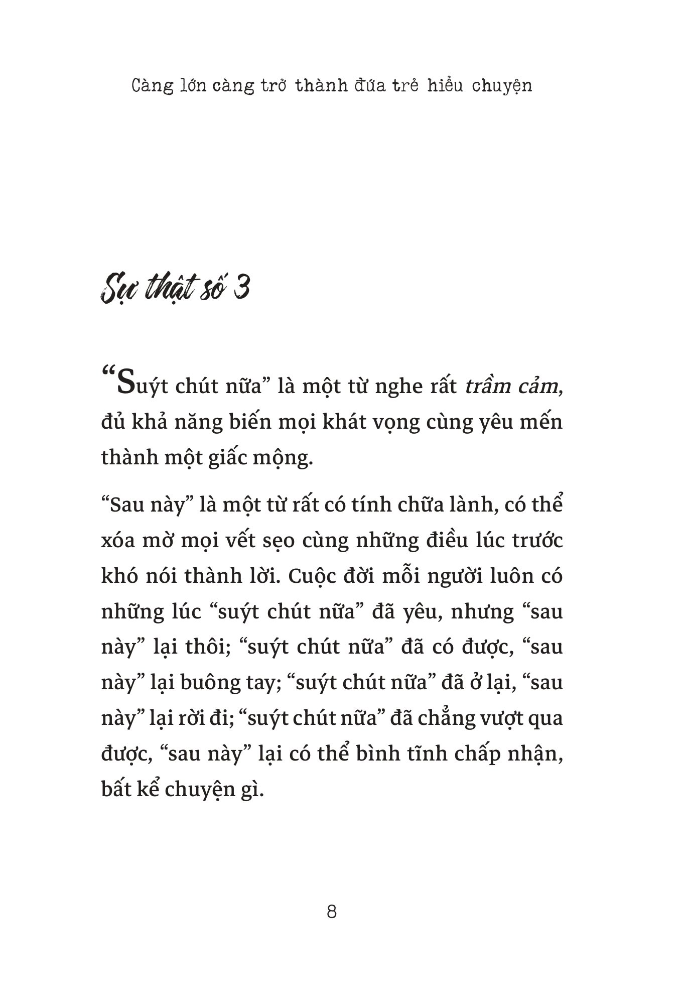 Sách Càng Lớn Càng Trở Thành Đứa Trẻ Hiểu Chuyện - Đoàn Đoàn
