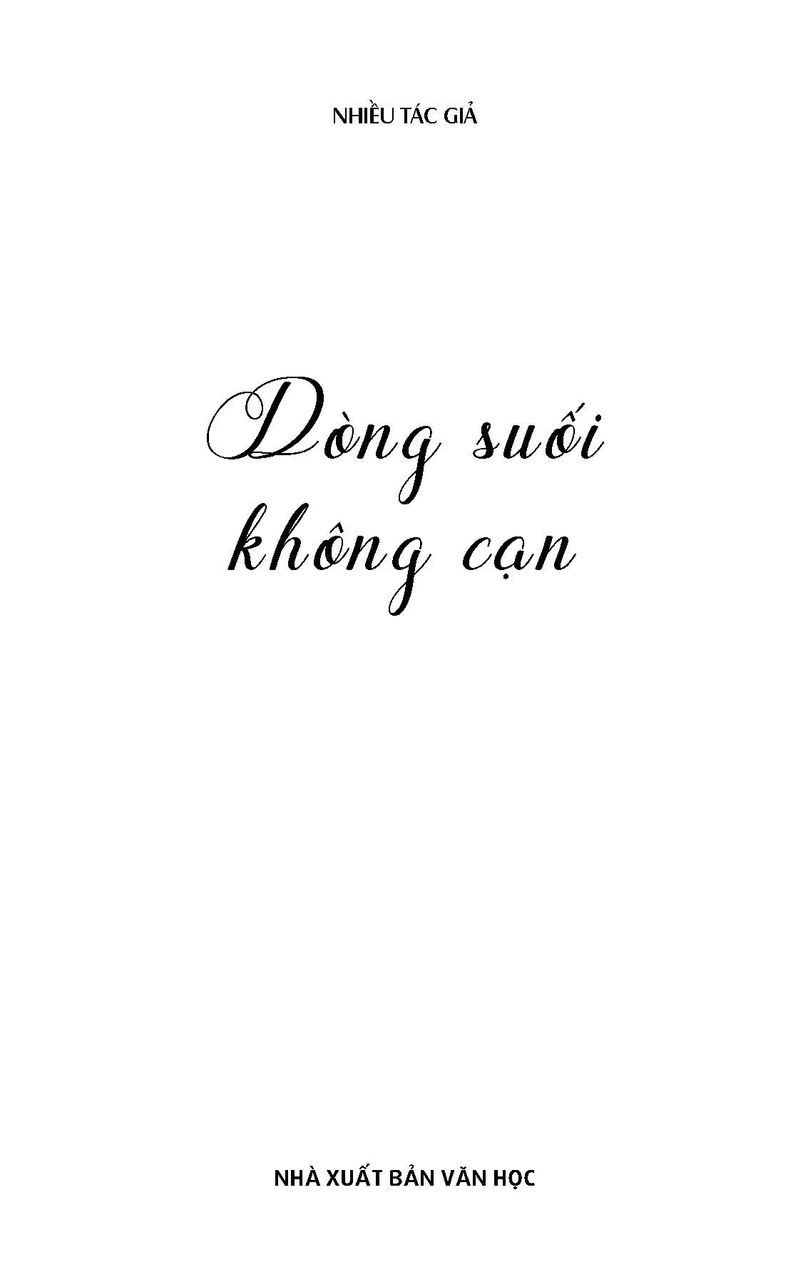 Dòng Suối Không Cạn (Tập truyện ngắn)
