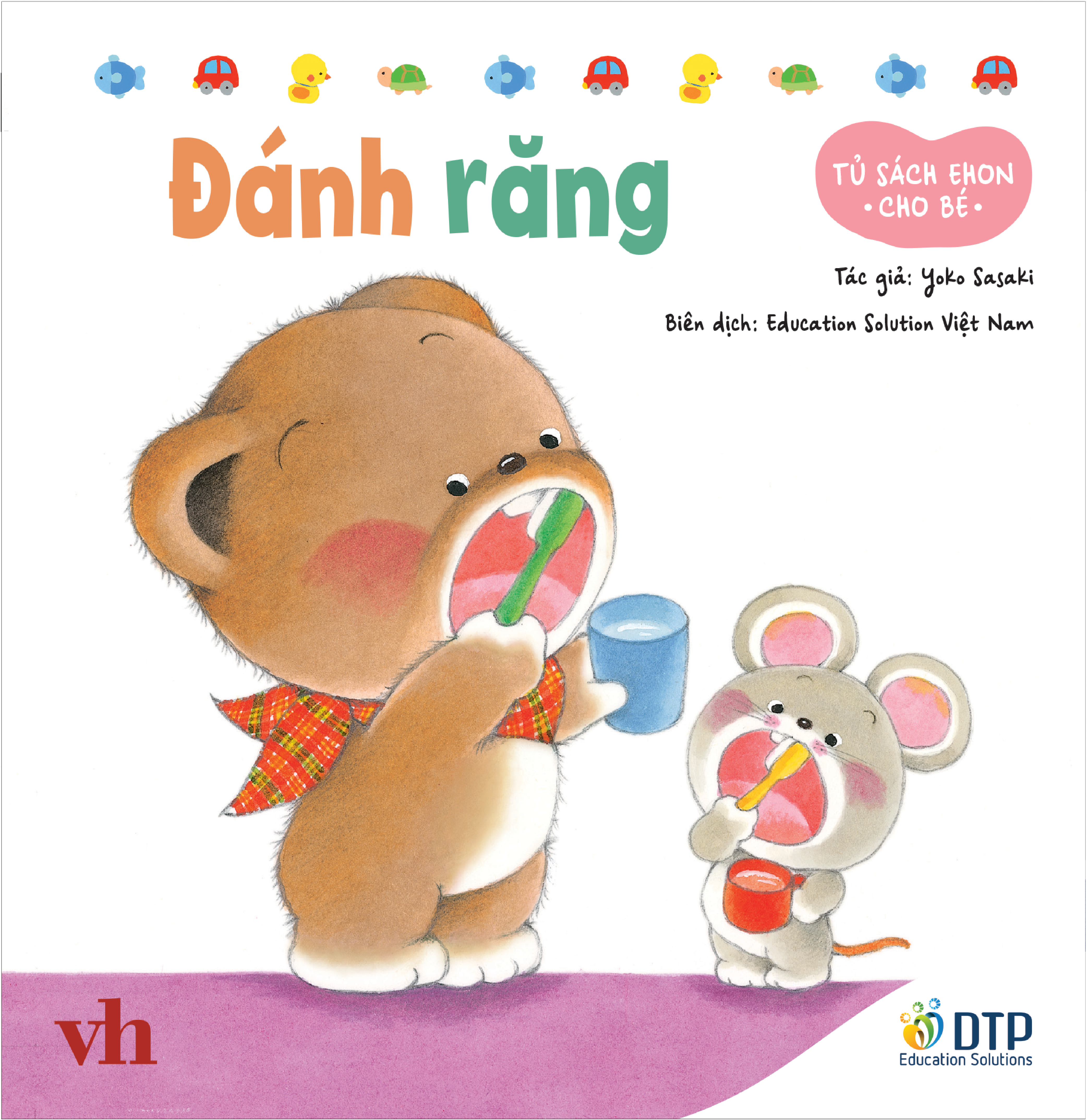 Tủ Sách Ehon Cho Bé - Đánh Răng - Bìa Cứng