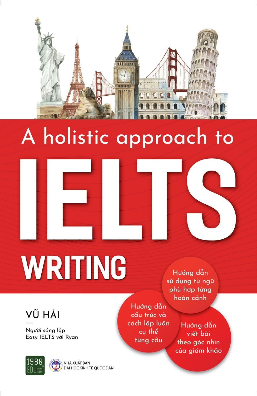 A Holistic Approach To IELTS Writing