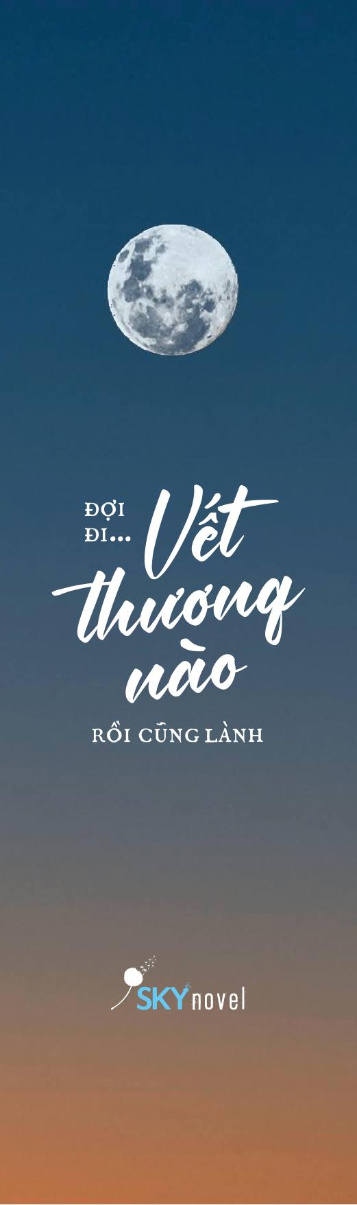 Đợi Đi... Vết Thương Nào Rồi Cũng Lành (Tái Bản 2023)