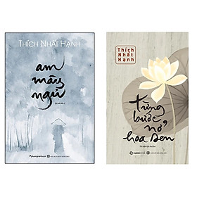 Combo 2 Cuốn Thích Nhất Hạnh: Am Mây Ngủ + Từng Bước Nở Hoa Sen