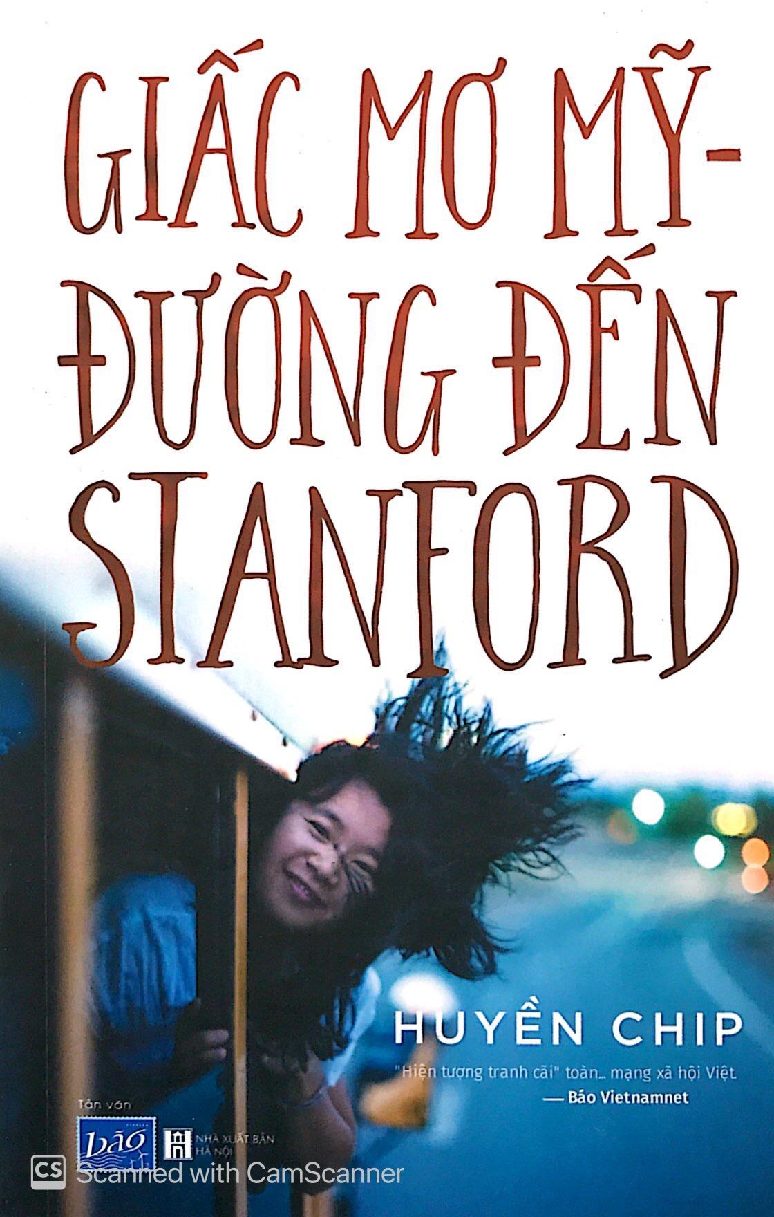 Giấc Mơ Mỹ - Đường Đến Stanford