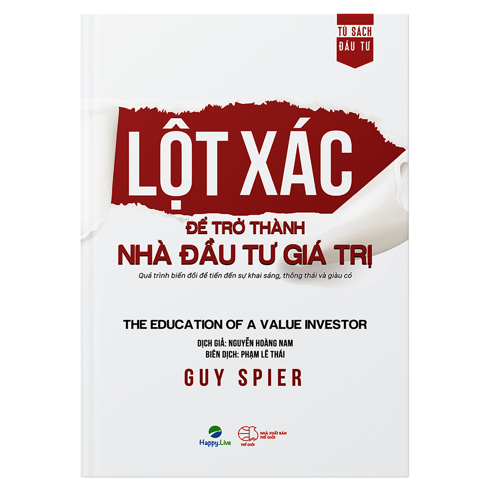 Lột xác để trở thành nhà đầu tư giá trị - The education of a value investor