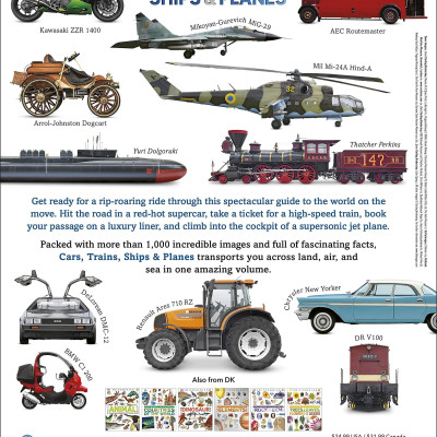 Cars, Trains, Ships, And Planes: A Visual Encyclopedia Of Every Vehicle (DK Our World In Pictures)