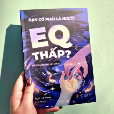 Bạn Có Phải Là Người EQ Thấp?