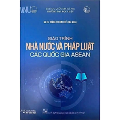 Sách - Giáo Trình Nhà Nước Và Pháp Luật Các Quốc Gia ASEAN