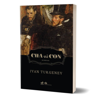 Cha Và Con - Ivan Turgenev - Hà Ngọc dịch - (bìa mềm)
