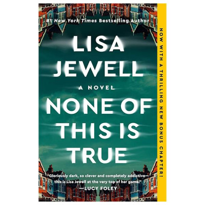 Sách ngoại văn: None Of This Is True