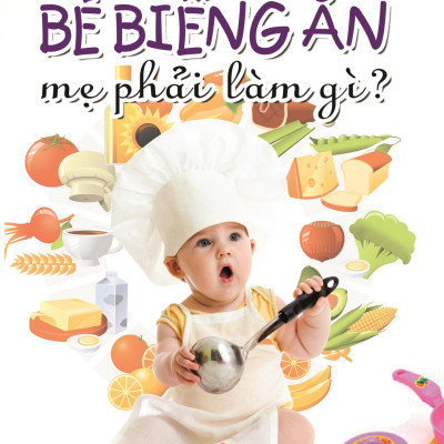 Bộ Sách Bé Biếng Ăn Mẹ Phải Làm Gì? + Làm Sao Để Trẻ Không Thấp Còi (Bộ 2 Cuốn)