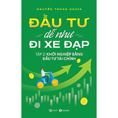 Đầu Tư Dễ Như Đi Xe Đạp