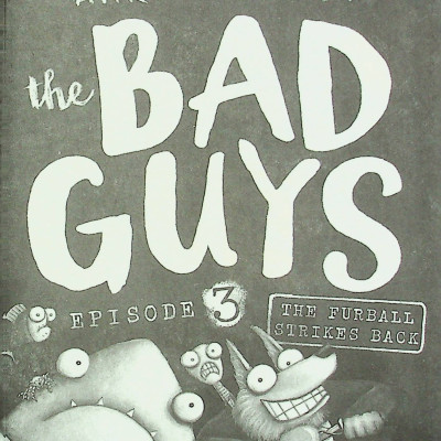 The Bad Guys - Episode 3: The Furball Strikes Back