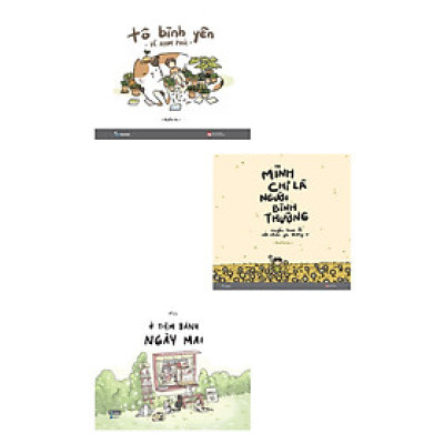 Combo Ở Tiệm Bánh Ngày Mai + Tô Bình Yên Vẽ Hạnh Phúc + Mình Chỉ Là Người Bình Thường (Bộ 3 Cuốn) (SKY)