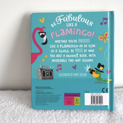 Be Fabulous Like a Flamingo - Sách cho bé Hãy Tuyệt Vời Như Một Bạn Chim