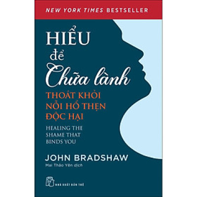 Hiểu để chữa lành: Thoát khỏi nỗi hổ thẹn độc hại