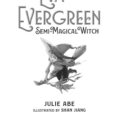 Eva Evergreen, Semi-Magical Witch