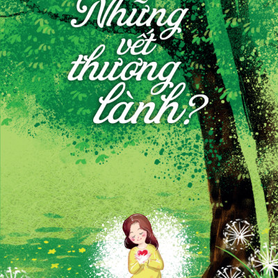 Sách - Những Vết Thương Lành