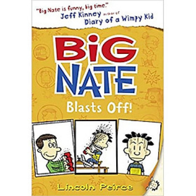 Big Nate Blasts Off