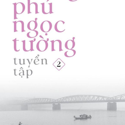 Tuyển Tập Hoàng Phủ Ngọc Tường (Combo 3 tập) (NXB Trẻ)