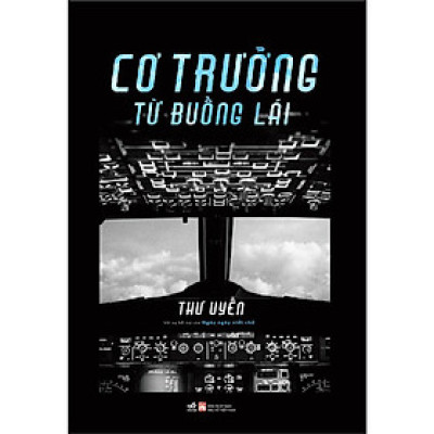 Sách: Cơ Trưởng Từ Buồng Lái