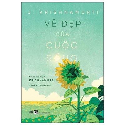 Sách - Vẻ Đẹp Của Cuộc Sống - Nhật Ký Của Krishnamurti