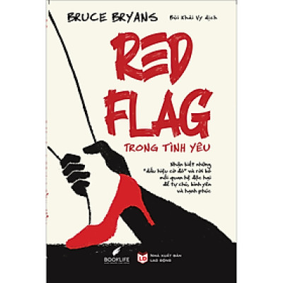 Red Flag Trong Tình Yêu