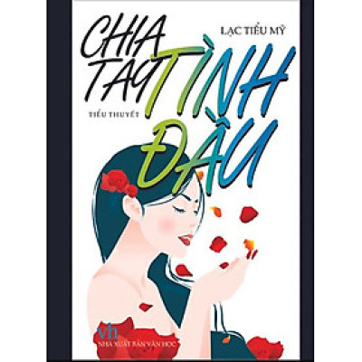 Chia Tay Tình Đầu