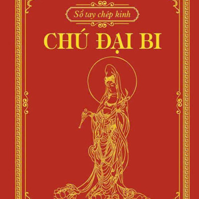 Sổ Tay Chép Kinh - Chú Đại Bi