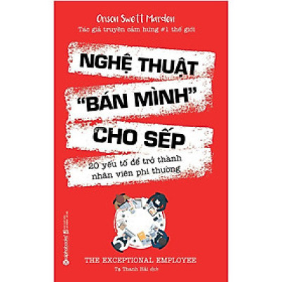 Nghệ thuật bán mình cho sếp - Bản Quyền