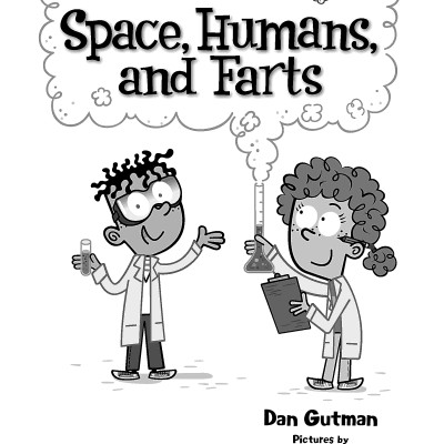 Sách ngoại văn: My Weird School Fast Facts - Space, Humans, And Farts