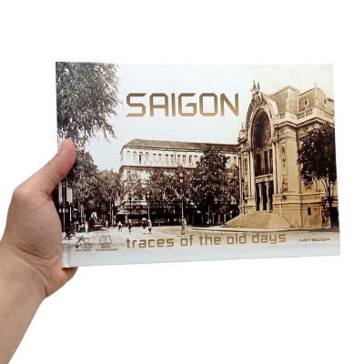 Sách - Saigon Traces Of The Old Days - Bìa Cứng (Tái Bản 2024)