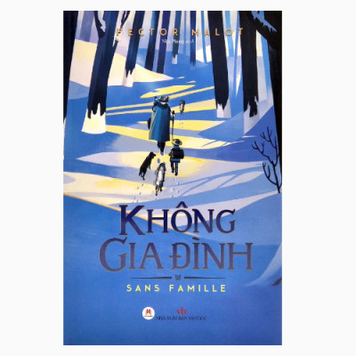 Không Gia Đình - Tái Bản (Huy Hoàng)