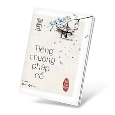  Tiếng chuông pháp cổ