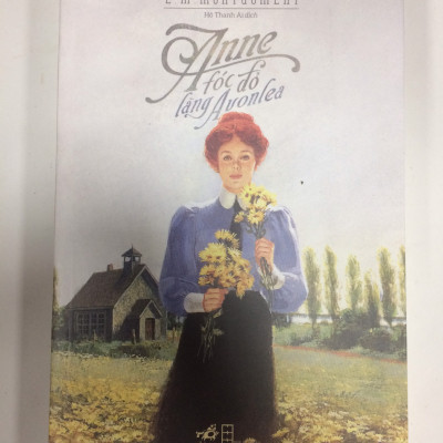 Trọn bộ 8 cuốn tác phẩm kinh điển Anne tóc đỏ của tác giả L. M. Montgomery - Anne tóc đỏ
