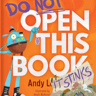 Sách ngoại văn: Do Not Open This Book (It Stinks)