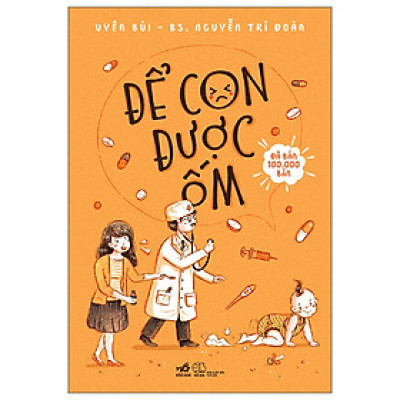 Để Con Được Ốm