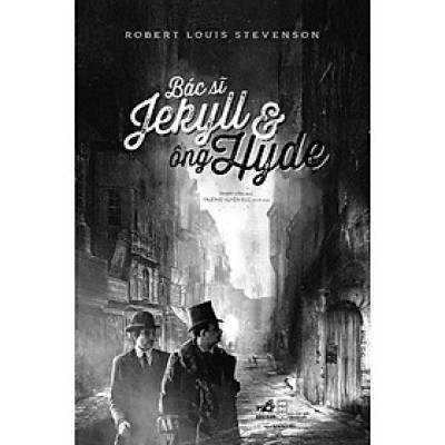 Sách - Bác sĩ Jekyll và ông Hyde (Robert Louis Stevenson) - Nhã Nam Official