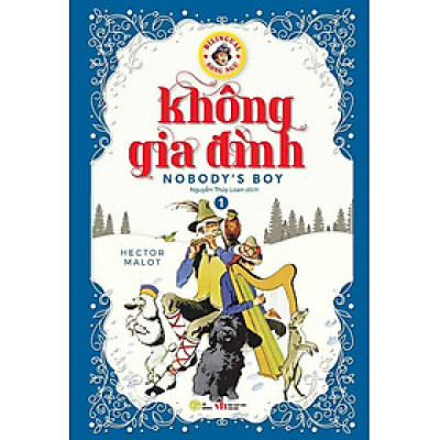 Không Gia Đình - Tập 1 (Song ngữ Việt-Anh)