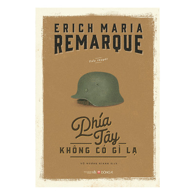 Phía Tây Không Có Gì Lạ (Tái Bản)