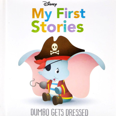 Disney My First Stories: Dumbo Gets Dressed